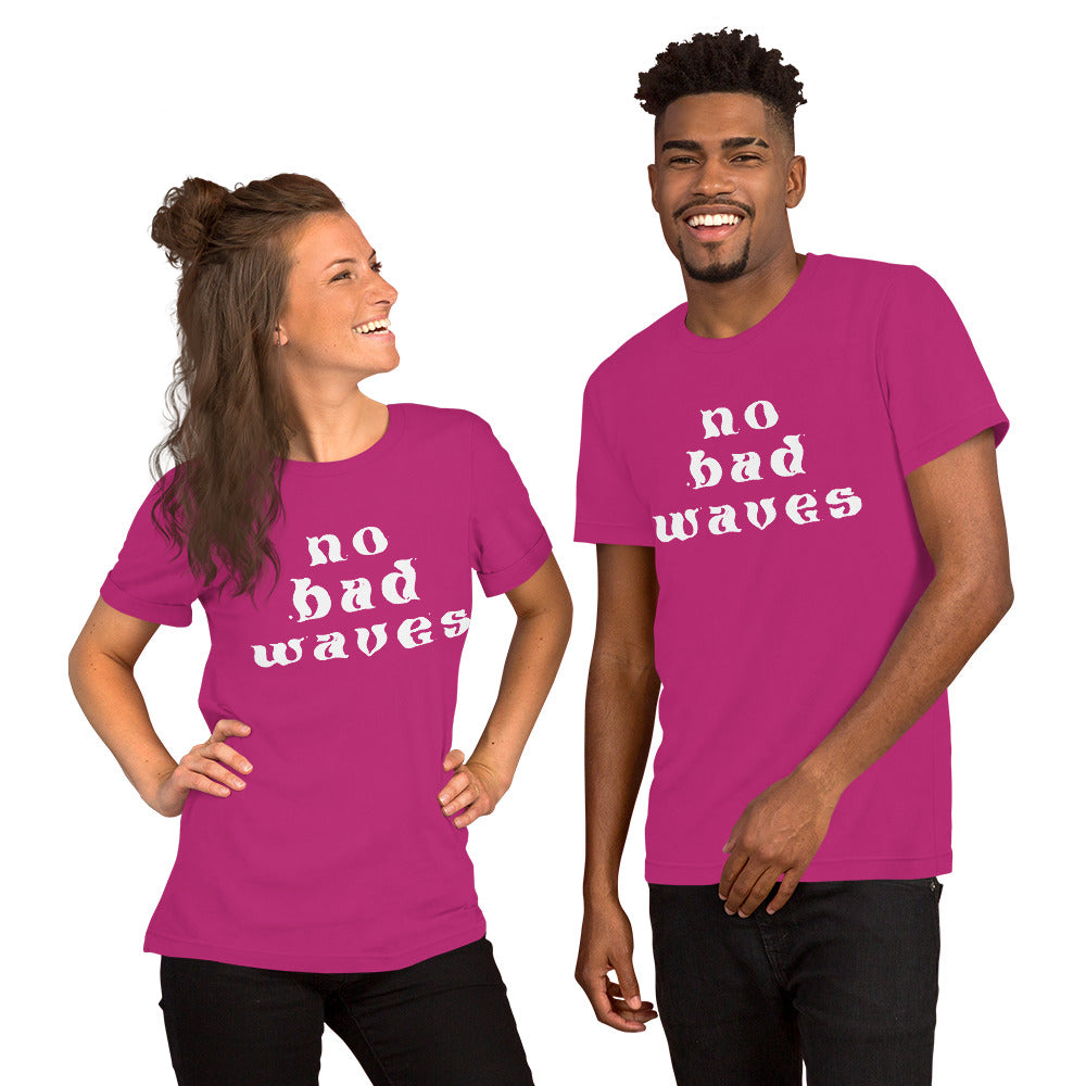 No Bad Waves Classic Unisex t-shirt