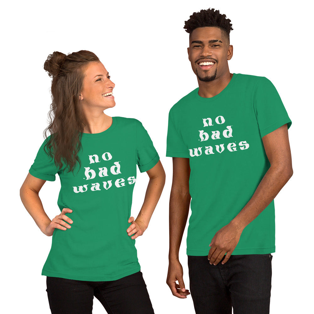 No Bad Waves Classic Unisex t-shirt