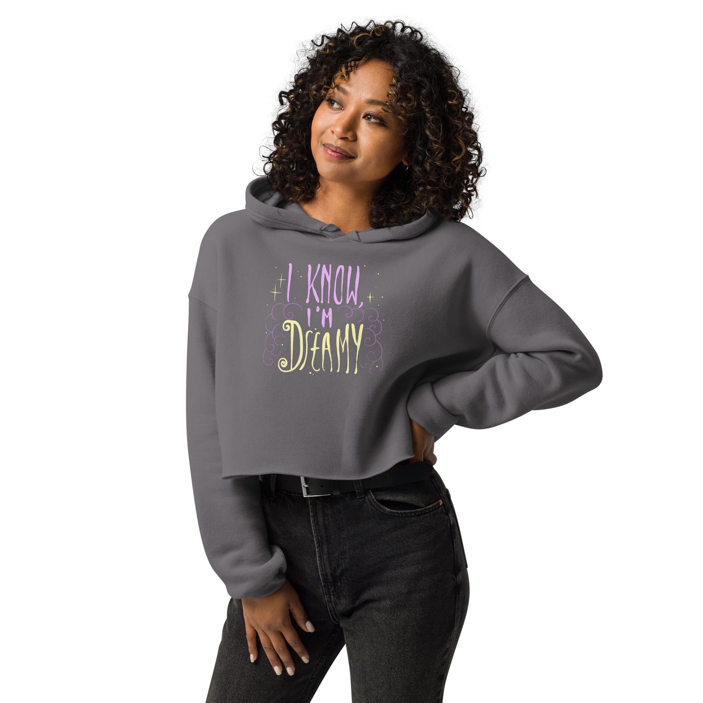 I'm Dreamy Crop Hoodie